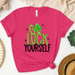 Go Luck Yourself St. Patrick's Day Shirt