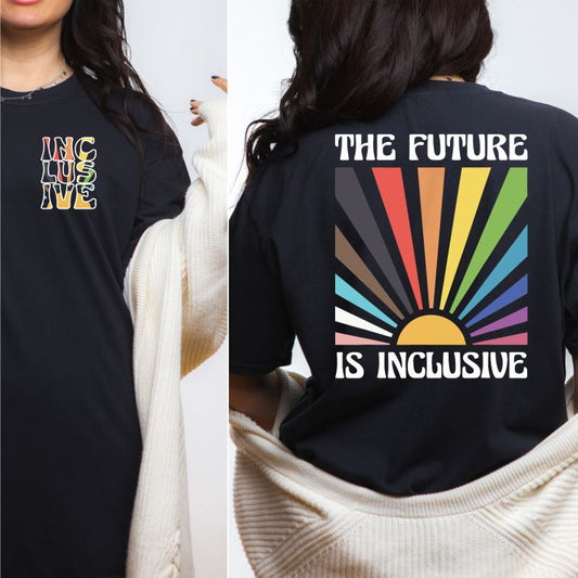 The Future is Inclusive Tee