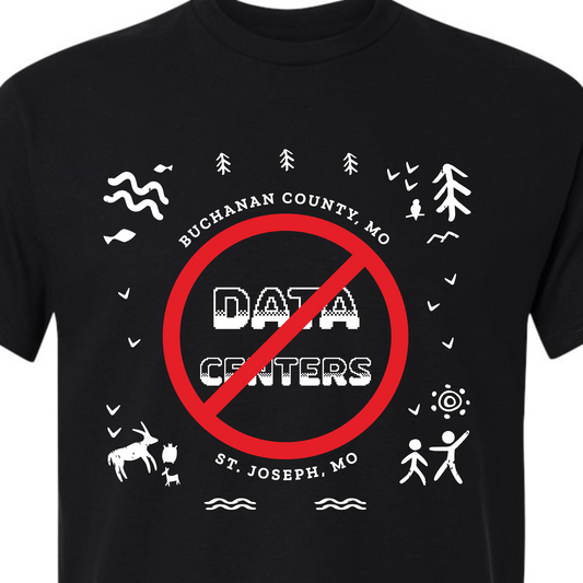 *PRE-ORDER* "St. Joe Says No" NO DATA CENTER/BLACK