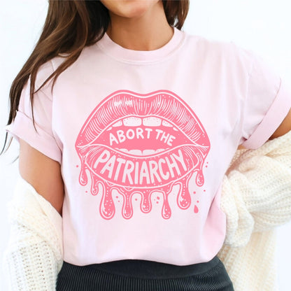 Abort the Patriarchy | LibBelles-Powered by JZBL