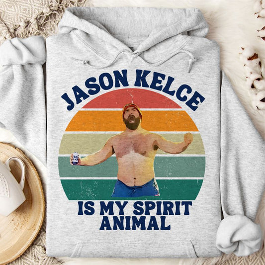 Jason Kelce Is My Spirit Animal Sweatshirt
