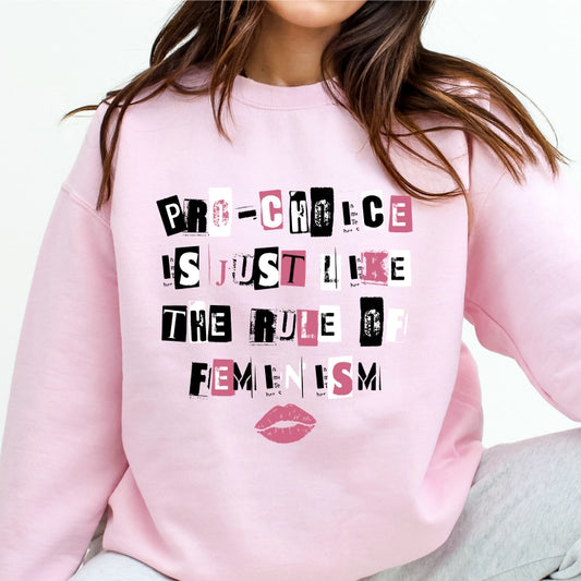 Pro-Choice the Rule of Feminism - Mean Girls Inspired | LibBelles-Powered by JZBL
