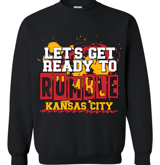 Let's Get Ready to Rumble Kansas City Tee/Crew/Hoodie